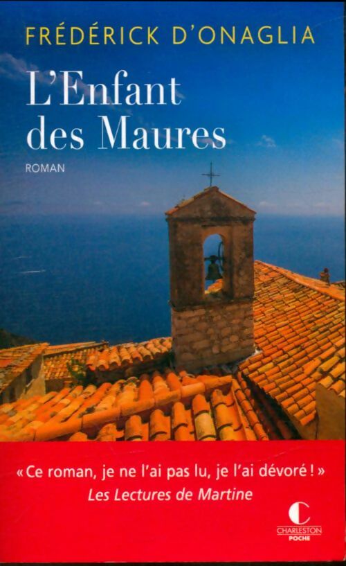 Livrenpoche : L'enfant des Maures - Frédérick D'Onaglia - Livre
