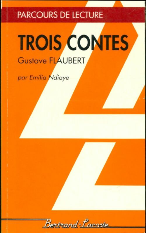Livrenpoche : Trois contes - Gustave Flaubert - Livre