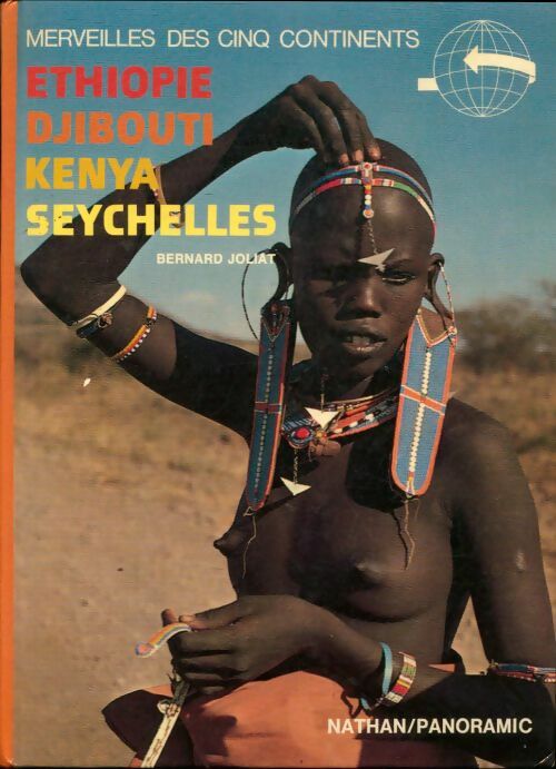 Livrenpoche : Ethiopie, Djibouti, Kenya, Seychelles - Bernard Joliat - Livre