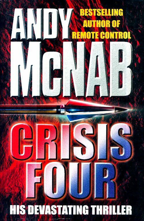 Livrenpoche : Crisis four - Andy McNab - Livre