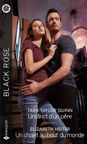 Livrenpoche : L'instinct d'un père / Un chalet au bout du monde - Tara Taylor Quinn - Livre