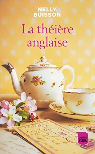 Livrenpoche : La théière anglaise - Buisson Nelly - Livre