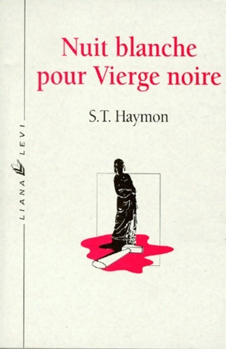 Livrenpoche : Nuit blanche pour vierge noire - S. T. Haymon - Livre