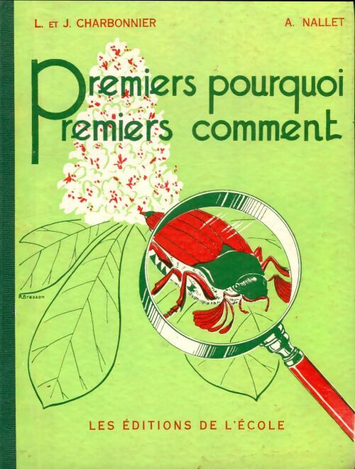 Livrenpoche : Premiers pourquoi, premiers comment - L. Charbonnier - Livre