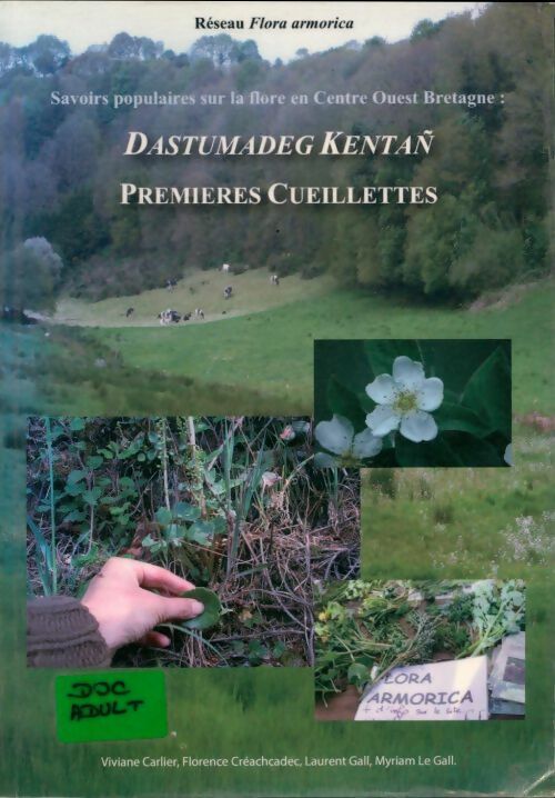 Livrenpoche : Dastumadeg Kentan, premières cueillettes - Collectif - Livre