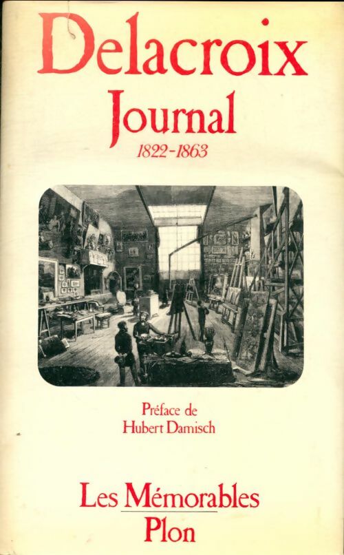 Livrenpoche : Delacroix. Journal 1822-1863 - Eugène Delacroix - Livre