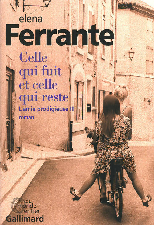 Livrenpoche : L'amie prodigieuse Tome III : celle qui fuit et celle qui reste - Elena Ferrante - Livre