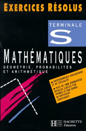 Livrenpoche : Exercices résolus : Mathématiques terminale s géométrie - Claudine Renard - Livre