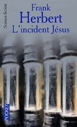 Livrenpoche : Le programme conscience Tome II : L'incident Jésus - Frank Herbert, Bill Ransom - Livre