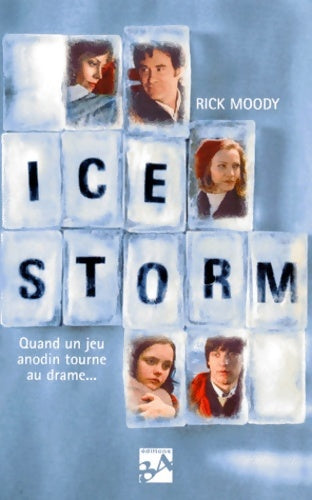 Livrenpoche : Ice storm - Rick Moody - Livre