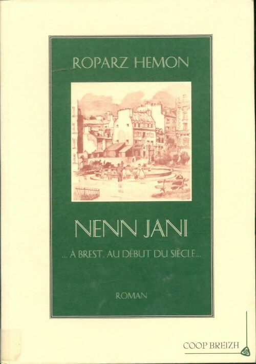 Livrenpoche : Nenn jani à brest au début du siècle - Roparz Hemon - Livre