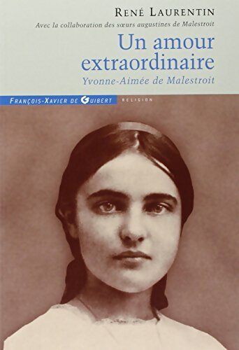 Livrenpoche : Yvonne-Aimée de Malestroit. Un amour extraordinaire - René Laurentin - Livre