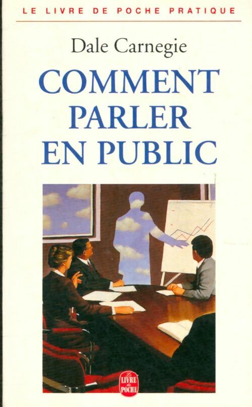 Livrenpoche : Comment parler en public - Dale Carnegie - Livre
