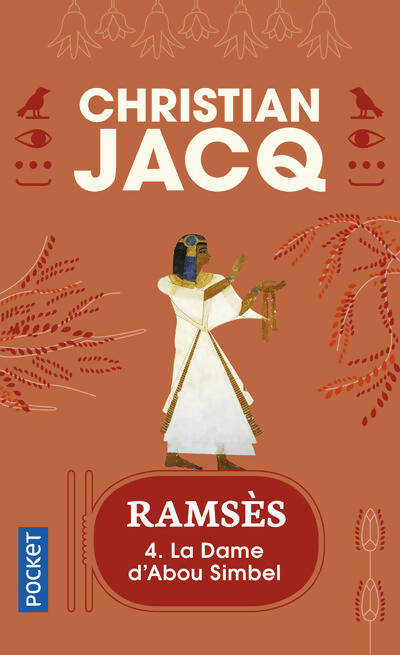 Livrenpoche : Ramsès Tome IV : La dame d'Abou Simbel - Christian Jacq - Livre