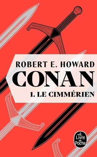 Livrenpoche : Conan le Cimmérien - Robert Ewing Howard - Livre