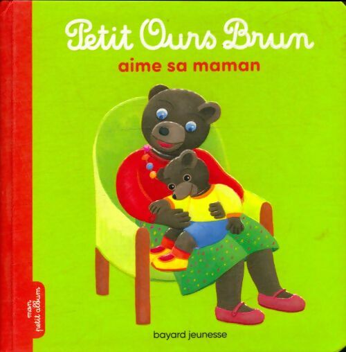 Livrenpoche : Petit ours brun aime sa maman - Marie Aubinais - Livre