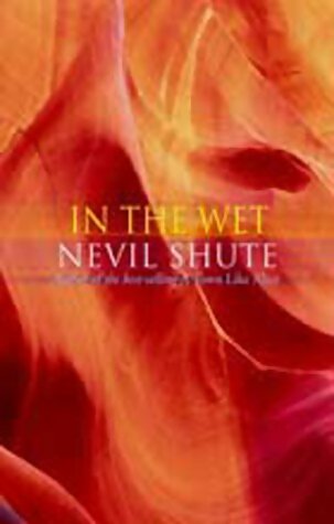 Livrenpoche : In the wet - Nevil Shute - Livre