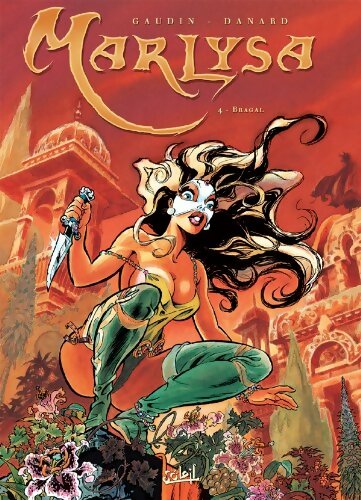 Livrenpoche : Marlysa Tome IV : Bragal - Jean-Charles Gaudin - Livre