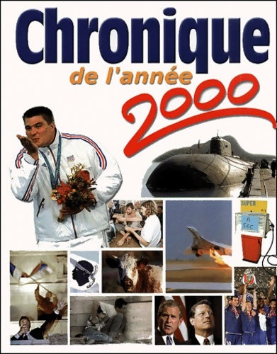 Livrenpoche : Chronique de l'année 2000 - Collectif - Livre