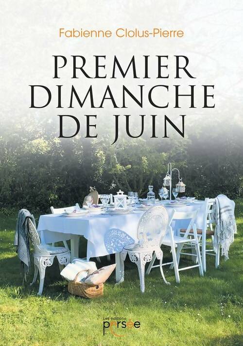 Livrenpoche : Premier dimanche de juin - Fabienne Clolus-Pierre - Livre