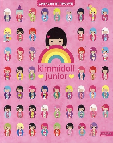 Livrenpoche : Kimmidoll junior - cherche et trouve - Hachette Jeunesse - Livre
