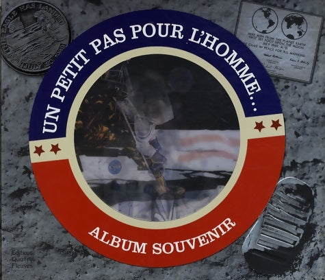 Livrenpoche : Un petit pas pour l'homme... Album souvenir - Frédérique Fraisse - Livre