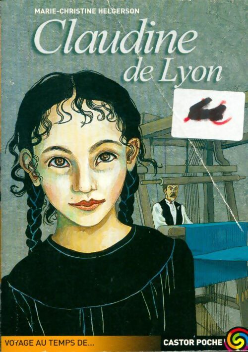 Livrenpoche : Claudine de Lyon - Marie-Christine Helgerson - Livre