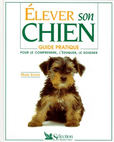 Livrenpoche : élever son chien - Collectif - Livre