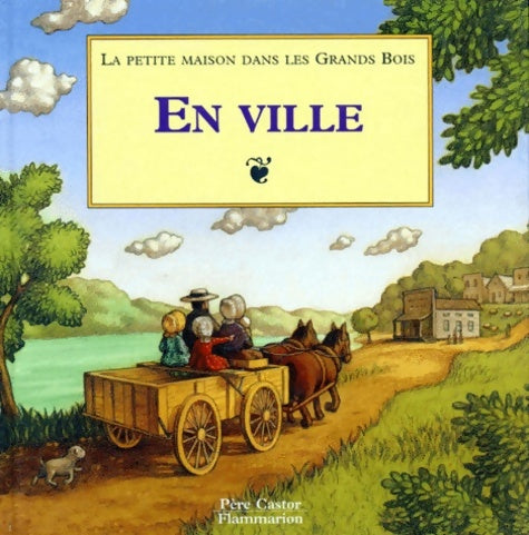 Livrenpoche : Petite maison dans les grands bois t1 - en ville - Laura Ingalls Wilder - Livre