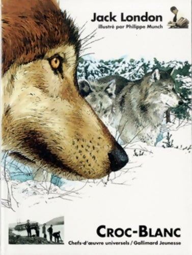 Livrenpoche : Croc-blanc - Jack London - Livre