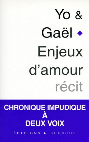Livrenpoche : Enjeux d'amour : Récit - Gaël - Livre