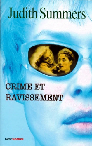 Livrenpoche : Crime et ravissement - Judith Summers - Livre