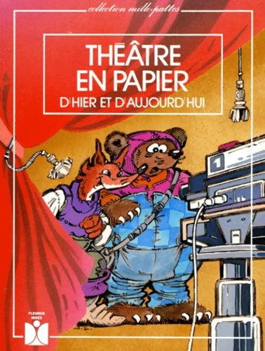 Livrenpoche : Théâtre en papier d'hier et d'aujourd'hui - Evelyne Lecucq - Livre