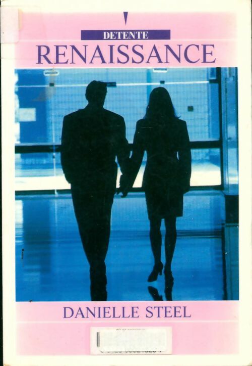 Livrenpoche : Renaissance - Danielle Steel - Livre