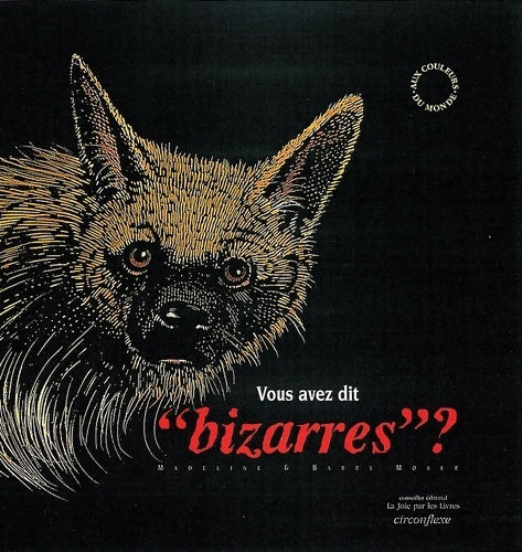 Livrenpoche : Vous avez dit bizarres ? - M. Moser - Livre