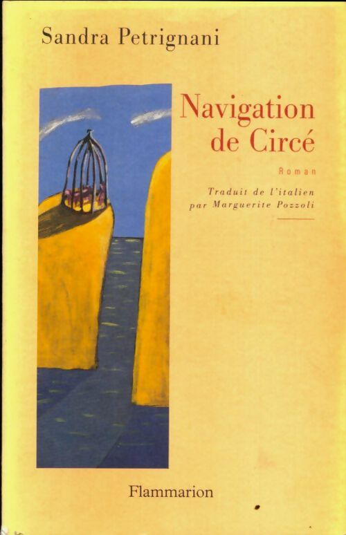 Livrenpoche : Navigation de circé - Sandra Petrignani - Livre
