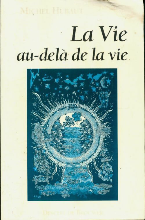 Livrenpoche : La vie au-delà de la vie - Michel Hubaut - Livre