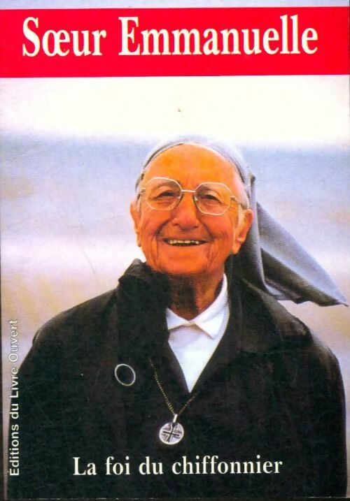 Livrenpoche : La foi du chiffonnier - Soeur Emmanuelle - Livre
