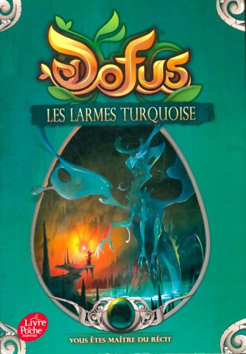 Livrenpoche : Dofus Tome 3 : Les larmes turquoise - Halden - Livre