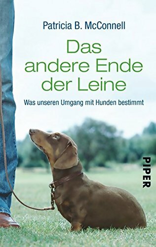 Livrenpoche : Das andere Ende der Leine - Ph. D. Patricia B. Mcconnell - Livre