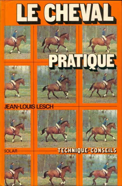 Livrenpoche : Le cheval pratique - Jean-Louis Lesch - Livre