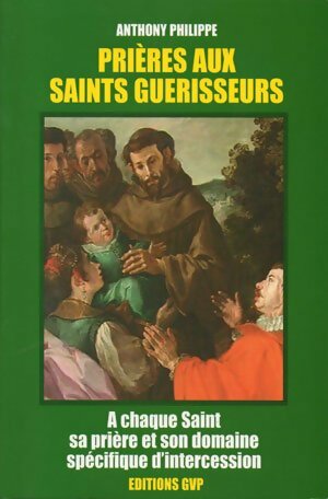 Livrenpoche : Prières aux saints guérisseurs - Agostino Terrani - Livre