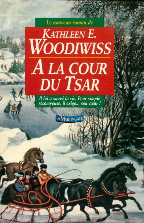 Livrenpoche : A la cour du tsar - Kathleen E. Woodiwiss - Livre