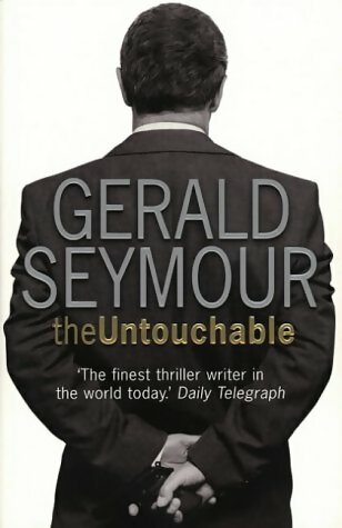 Livrenpoche : The Untouchable - Gerald Seymour - Livre