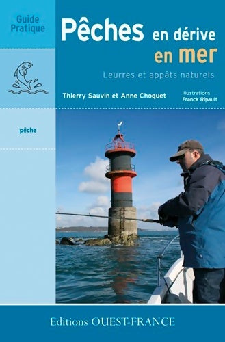 Livrenpoche : Pêches en dérive en mer - Anne Choquet - Livre