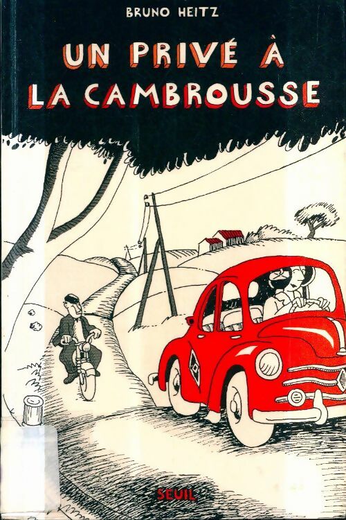 Livrenpoche : Un privé à la cambrousse - Bruno Heitz - Livre