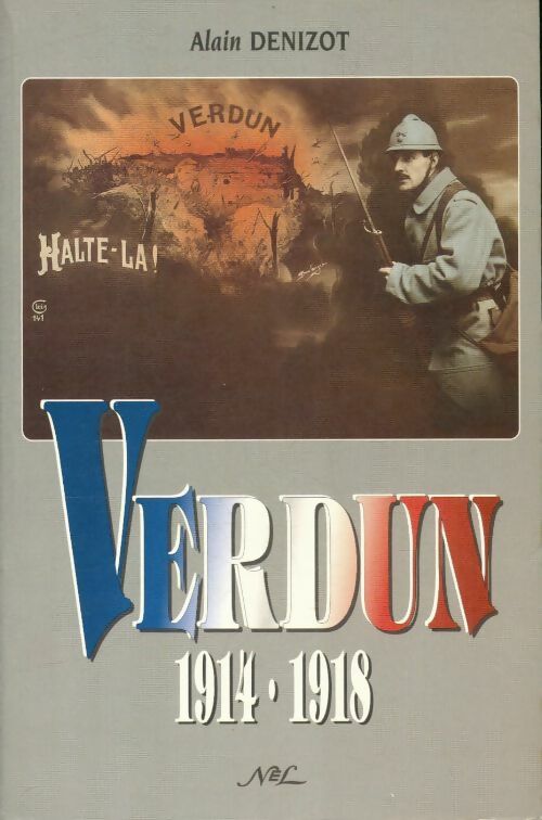 Livrenpoche : Verdun 1914-1918 - Alain Denizot - Livre