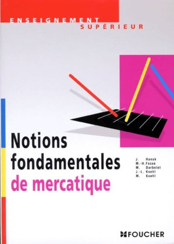 Livrenpoche : Notions fondamentales de mercatique - Marie-Hélène Fosse - Livre