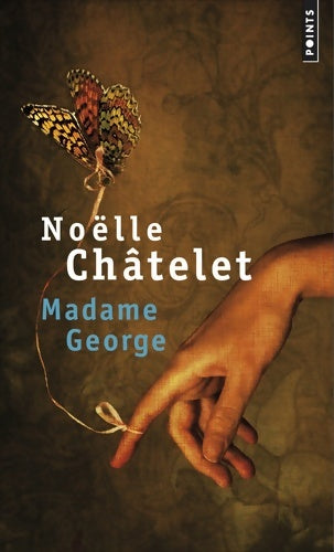 Livrenpoche : Madame George - Noëlle Châtelet - Livre