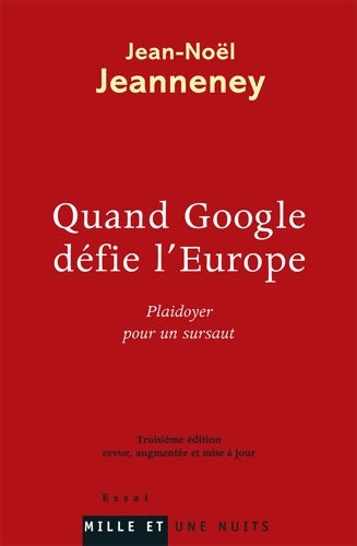 Livrenpoche : Quand Google défie l'Europe - Jean-Noël Jeanneney - Livre